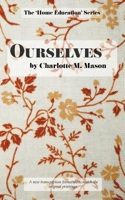 Ourselves by Mason, Charlotte M.