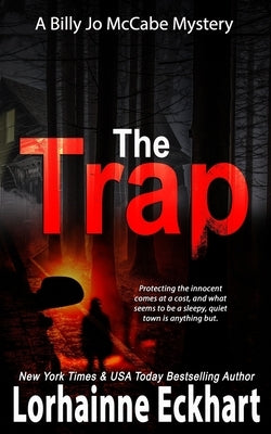 The Trap by Eckhart, Lorhainne