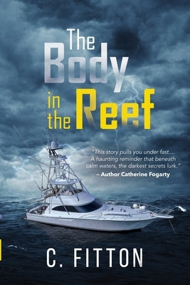 The Body in the Reef by Fitton, C.