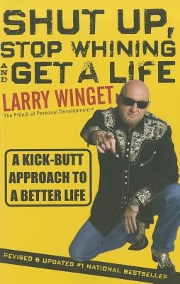 Shut Up 2e by Winget, Larry
