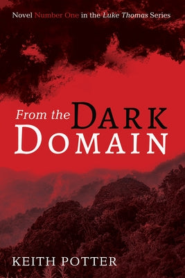 From the Dark Domain by Potter, Keith