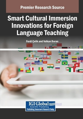 Smart Cultural Immersion Innovations for Foreign Language Teaching by Çelik, Ferdi