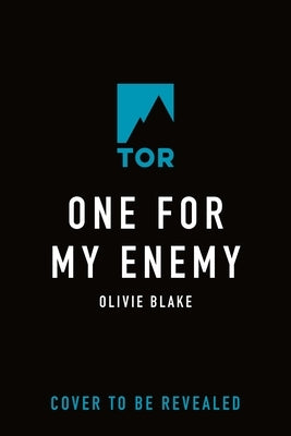 One for My Enemy by Blake, Olivie