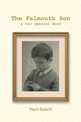 The Falmouth Son by Ballett, Mark
