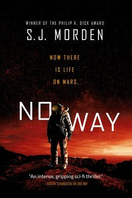 No Way by Morden, S. J.