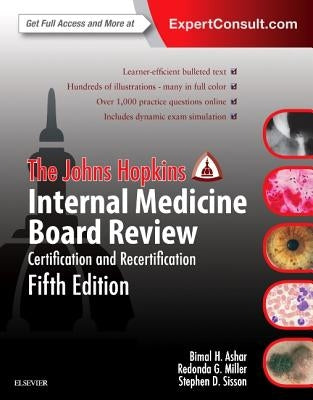 The Johns Hopkins Internal Medicine Board Review: Certification and Recertification by The Johns Hopkins Hospital
