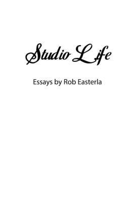 Studio Life by Easterla, Rob
