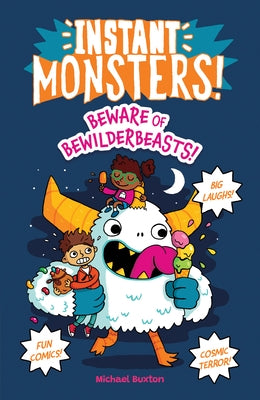 Beware of Bewilderbeasts! by Buxton, Michael