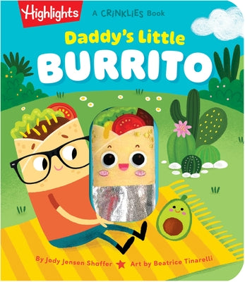 Daddy's Little Burrito by Shaffer, Jody Jensen