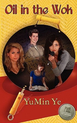Oil in the Wok by Ye, Yumin