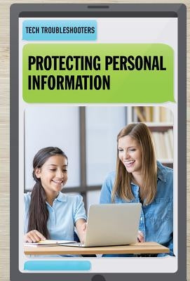 Protecting Personal Information by Shofner, Melissa Raé