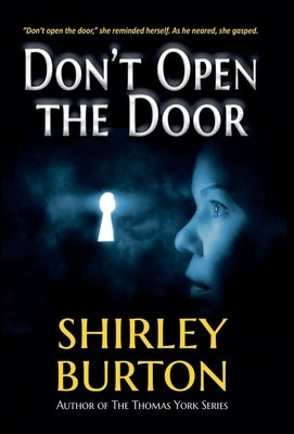 Don't Open the Door by Burton, Shirley