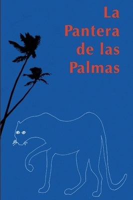La Pantera de las Palmas by Harper, Richard