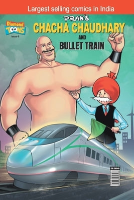 Chacha Chaudhary bullet Train by Pran's
