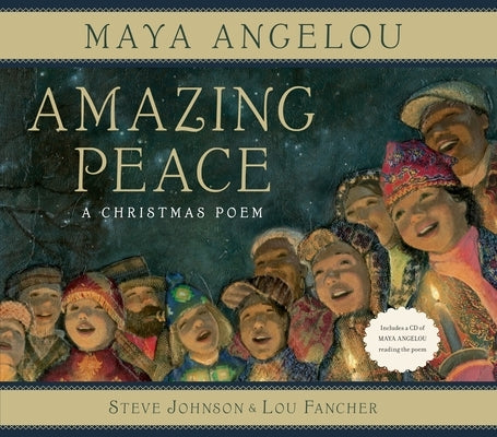 Amazing Peace: A Christmas Poem [With CD (Audio)] by Angelou, Maya