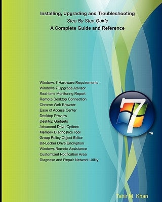 Installing, Upgrading and Troubleshooting Step by Step Guide,: A complete Guide and Reference by Khan, Tahir M.