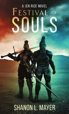 Festival of Souls: a Jen Rice novel by Mayer, Shanon L.