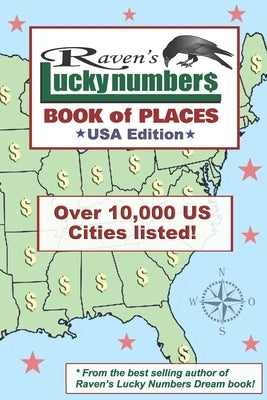 Raven's Lucky Numbers Book of Places: USA Edition by Willowmagic, Raven