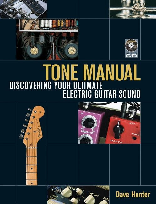 Tone Manual by Hunter, Dave