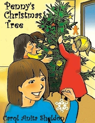 Penny's Christmas Tree by Sheldon, Carol Anita