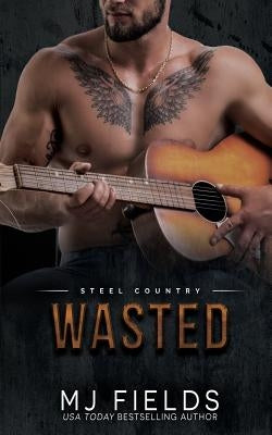 Wasted: Falcon Brothers by Fields, Mj