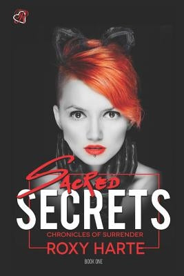 Sacred Secrets by Harte, Roxy
