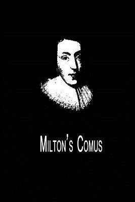 Milton's Comus by Milton, John