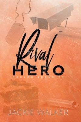 Rival Hero: Alternate Cover by Walker, Jackie