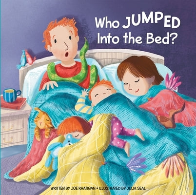 Who Jumped Into the Bed? by Rhatigan, Joe