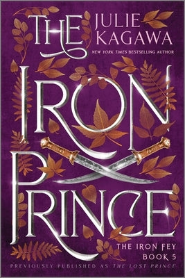 The Iron Prince Special Edition by Kagawa, Julie