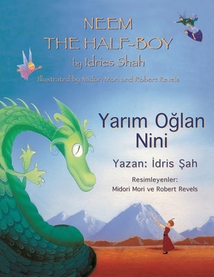 Neem the Half-Boy: Bilingual English-Turkish Edition by Shah, Idries