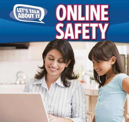 Online Safety by McAneney, Caitie