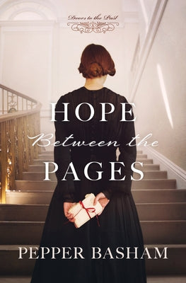 Hope Between the Pages by Basham, Pepper