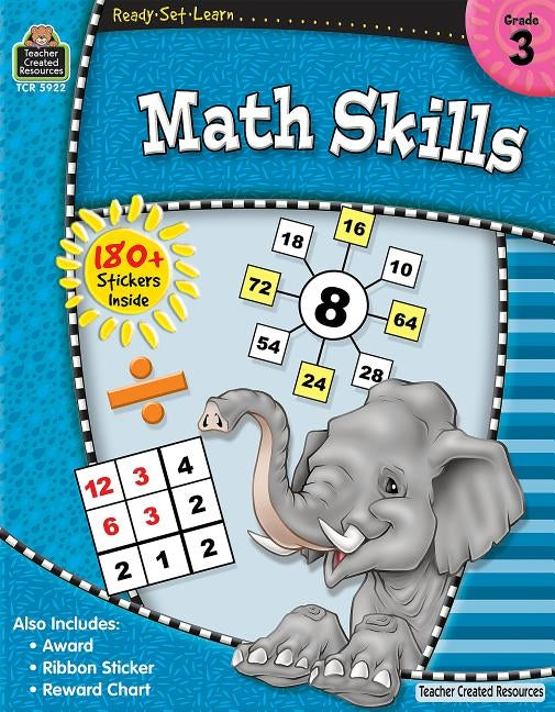Ready-Set-Learn: Math Skills Grd 3 [With 180+ Stickers] by Teacher Created Resources