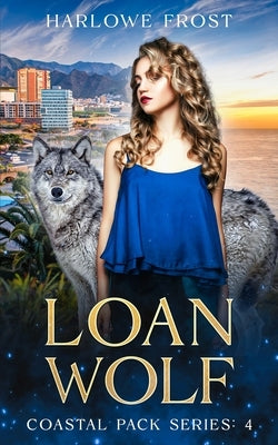 Lone Wolf by Frost, Harlowe