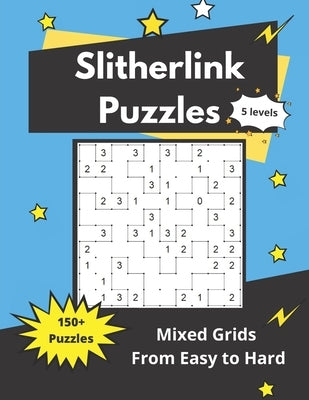Slitherlink Puzzles Mixed Grids: Logic Puzzles for adults (easy to hard) by Somatomint