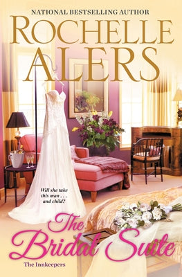 The Bridal Suite by Alers, Rochelle