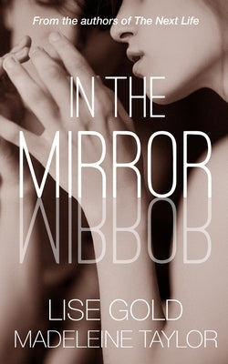 In the Mirror by Taylor, Madeleine