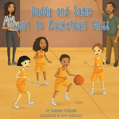 Daddy and Sagie Went to Basketball Class by Vigovszky, Rita