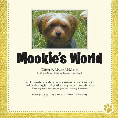Mookie's World by McMurtry Edd, Jane