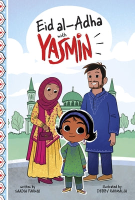Eid Al-Adha with Yasmin by Faruqi, Saadia