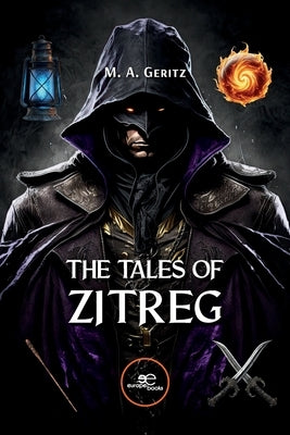 The Tales of Zitreg by Geritz, M.
