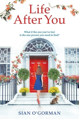 Life After You by O'Gorman, Siân