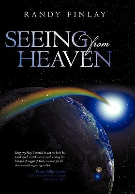Seeing from Heaven by Finlay, Randy