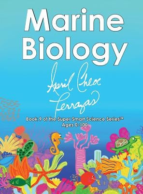Marine Biology by Terrazas, April Chloe