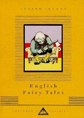 English Fairy Tales: Illustrated by John Batten by Jacobs, Joseph