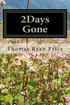 2Days Gone: Solo Travel Through India by Zwaan, Camille