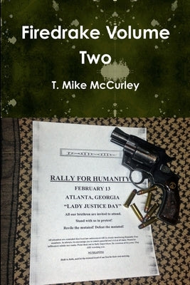 Firedrake Volume Two by McCurley, T. Mike
