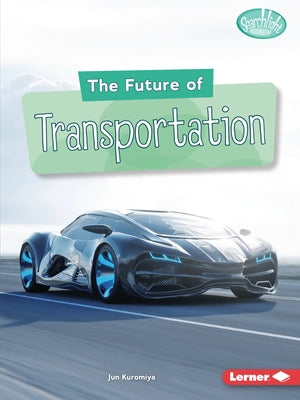 The Future of Transportation by Kuromiya, Jun