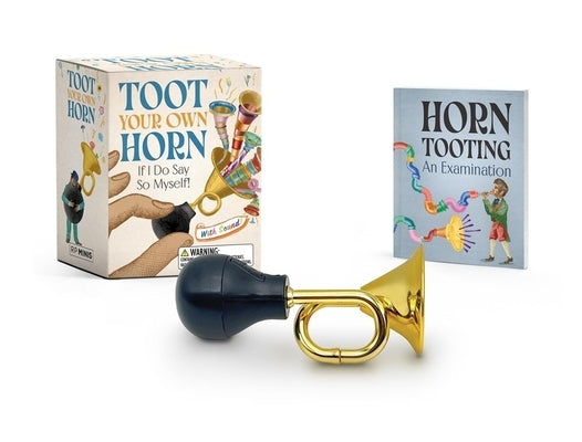 Toot Your Own Horn: If I Do Say So Myself! by Thomas, M.